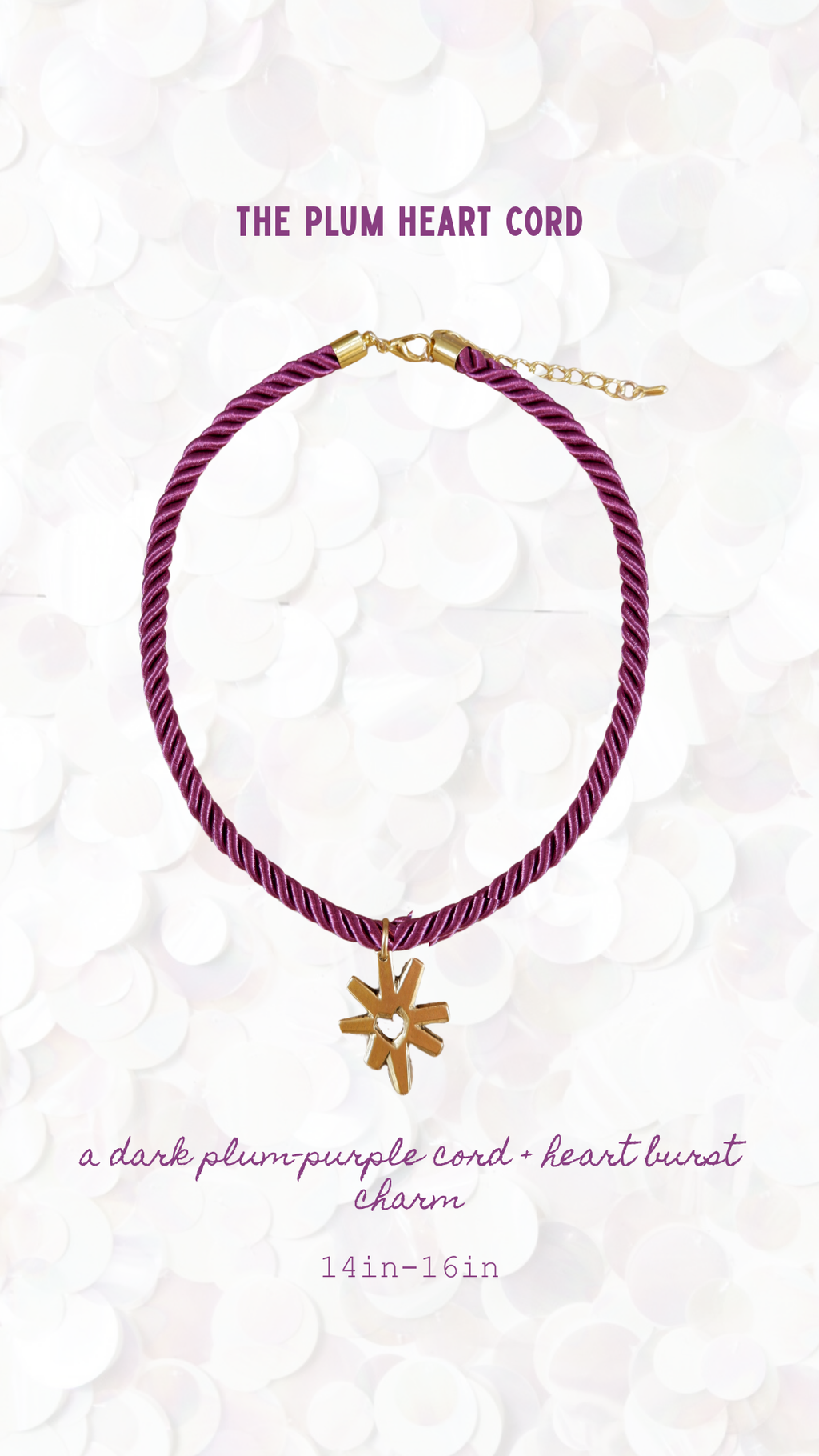The Plum Heart Cord
